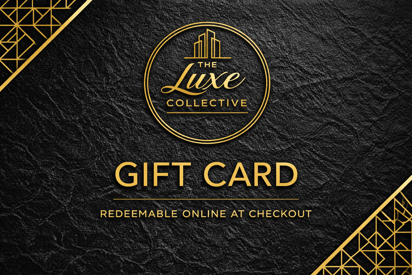 The Luxe Collective Digital Gift Card